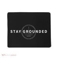Stay Grounded Funny Electrician Gift Mousepad thumb 0