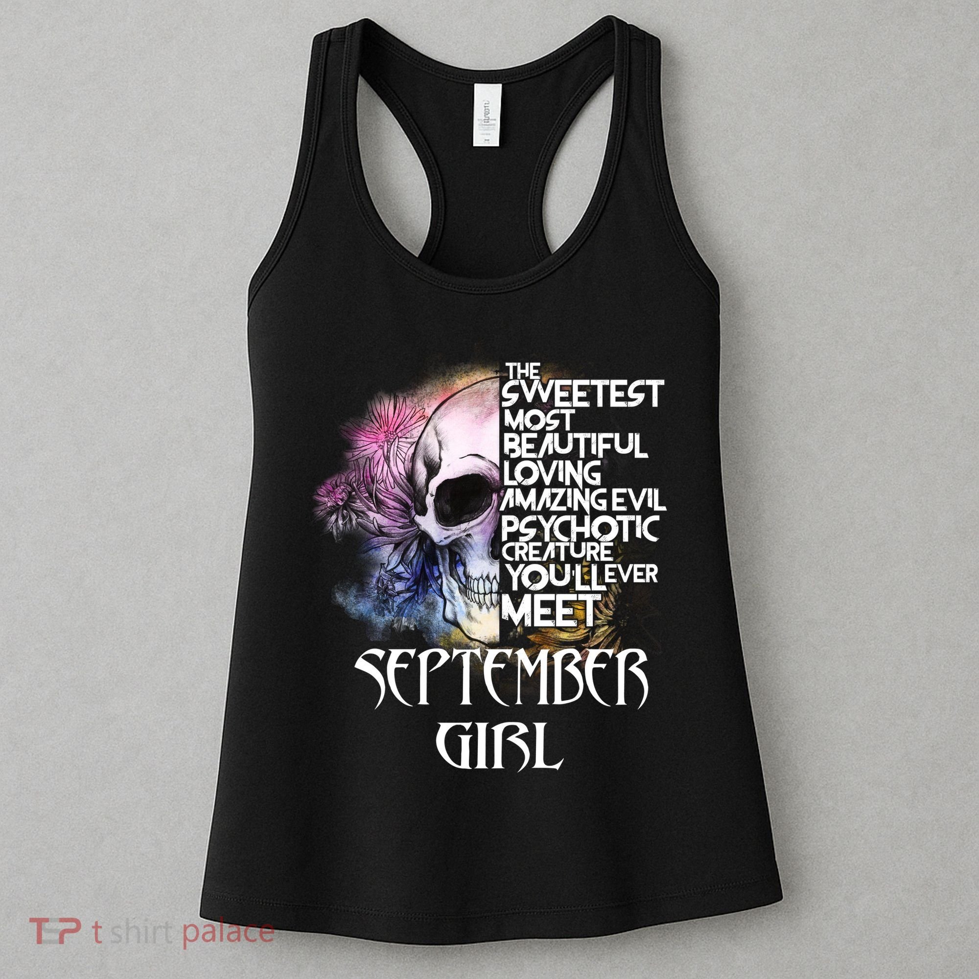 September Girl Funny Birthday Skull Woman Women's Tank Top