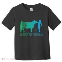 Show Girl Fun Livestock Cattle Showing Toddler T-Shirt thumb 0