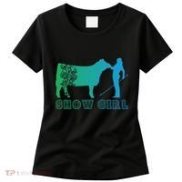 Show Girl Fun Livestock Cattle Showing Women's T-Shirt thumb 0