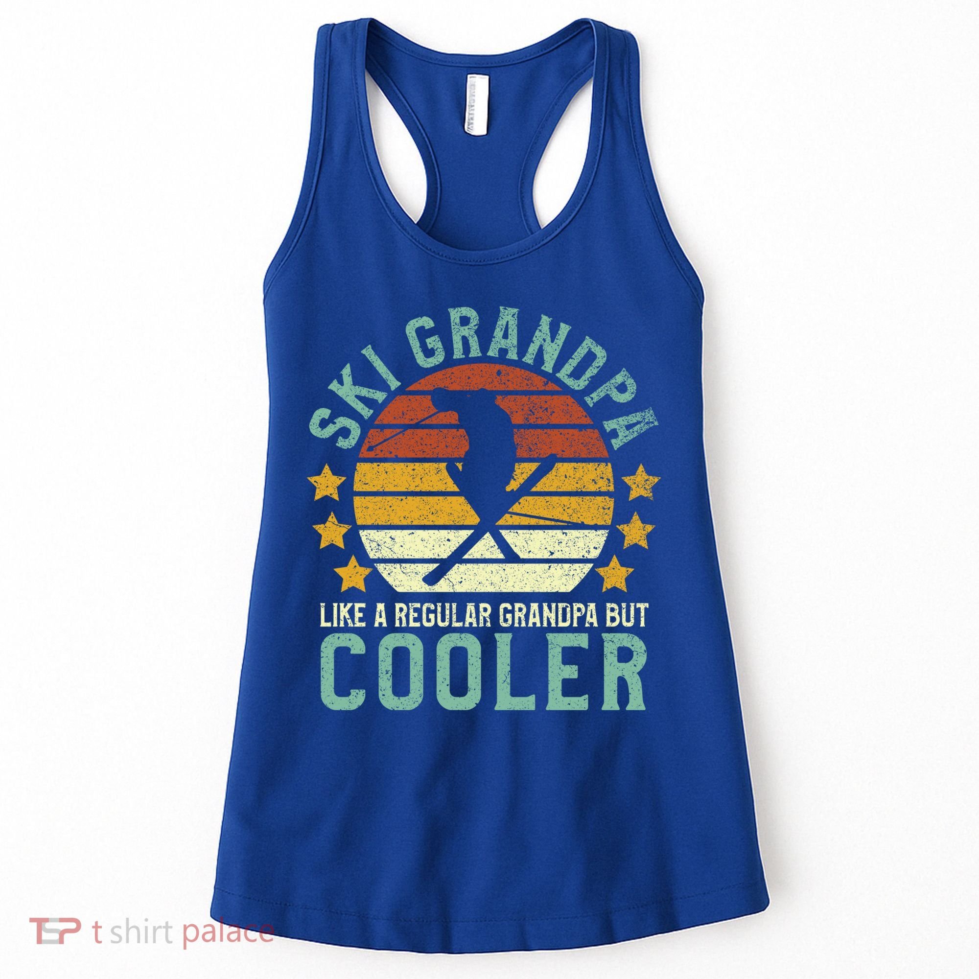 Ski Grandpa Funny Gift Funny Grandfather Skier & Skiing Lover Gift Women's Tank Top