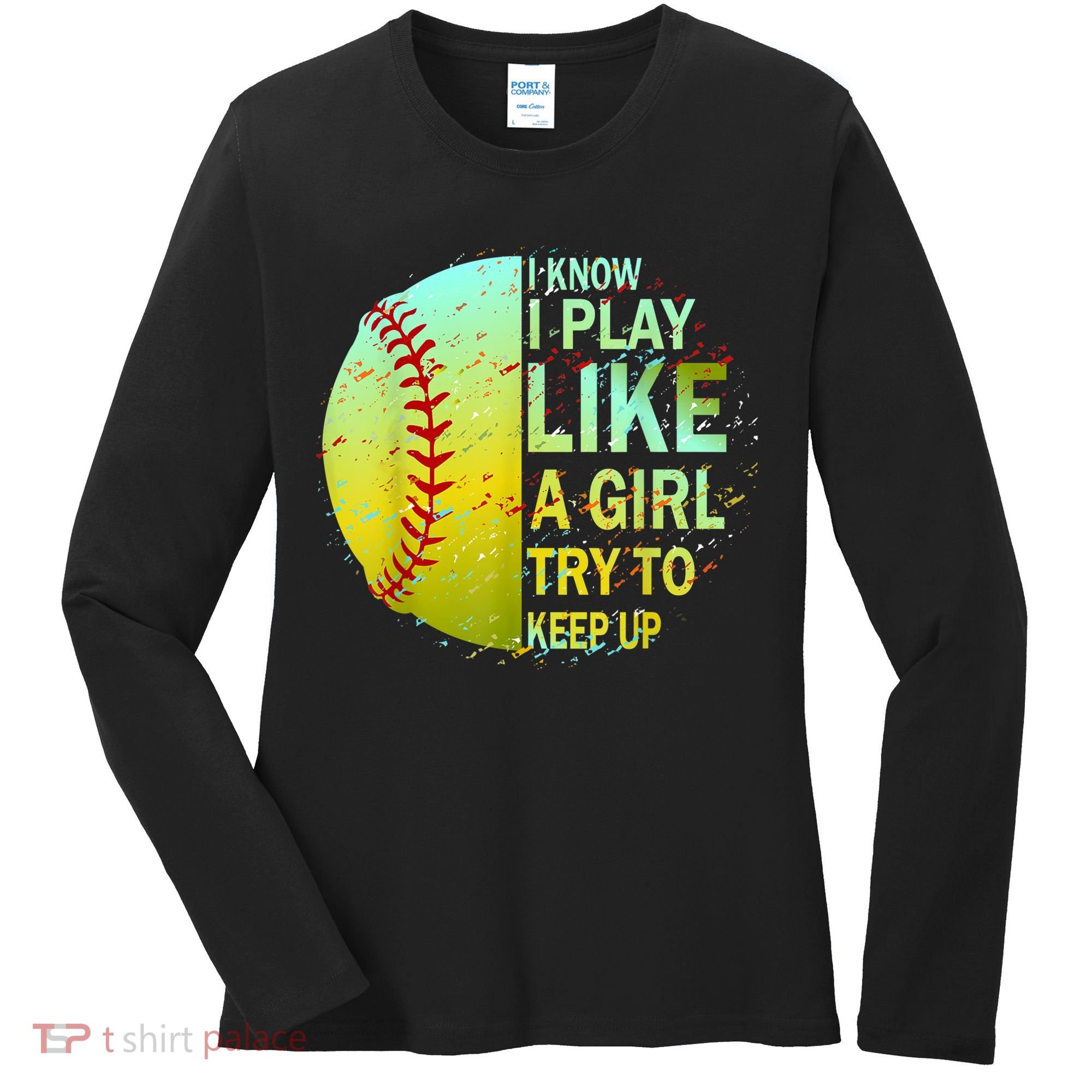 Softball Gift For Girls Women's Long Sleeve Shirt