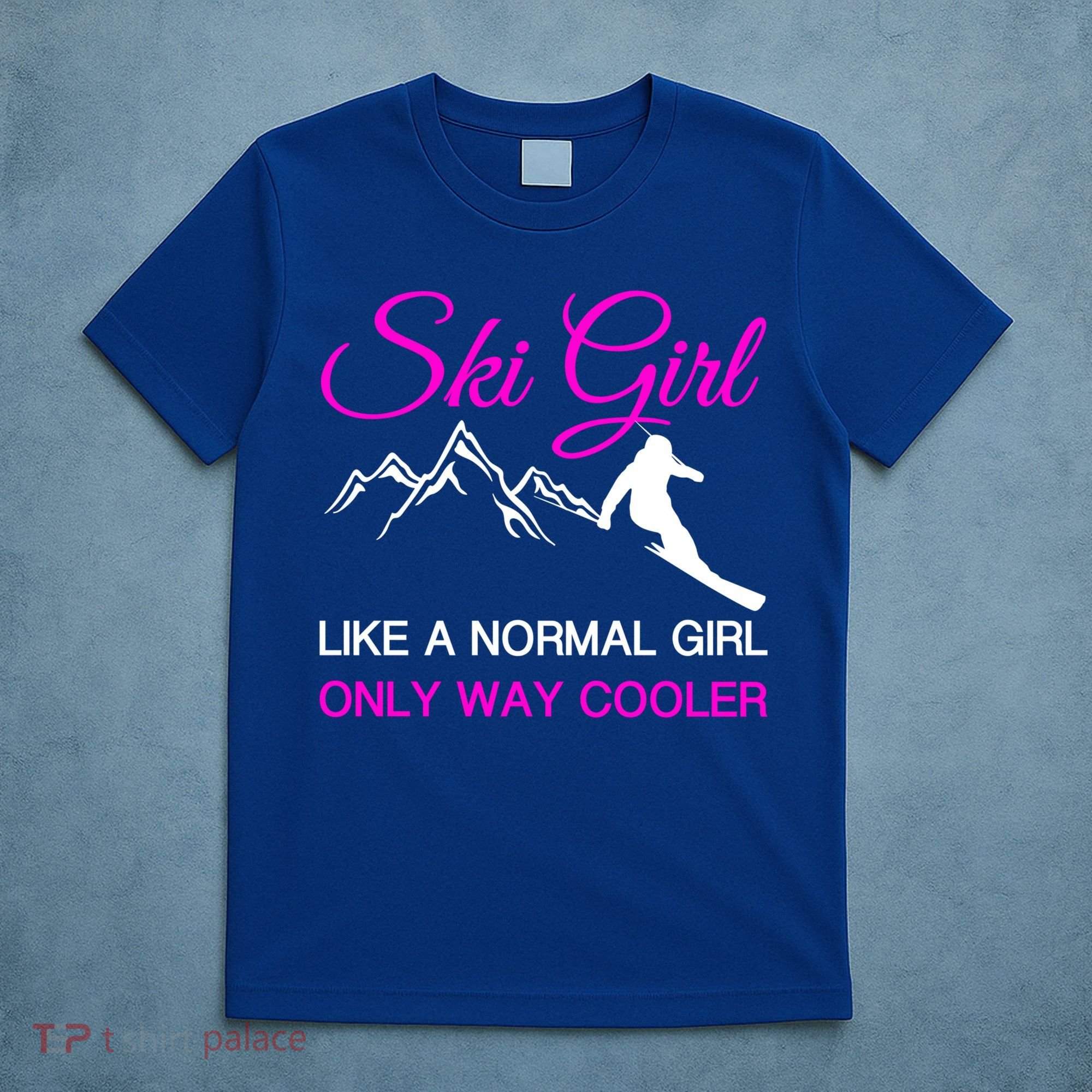 Ski Girl Funny Skiing Gift Girls Winter Sport Lover Gift T-Shirt