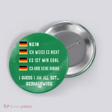 Speaking German Funny Deutsch Student German Language Button