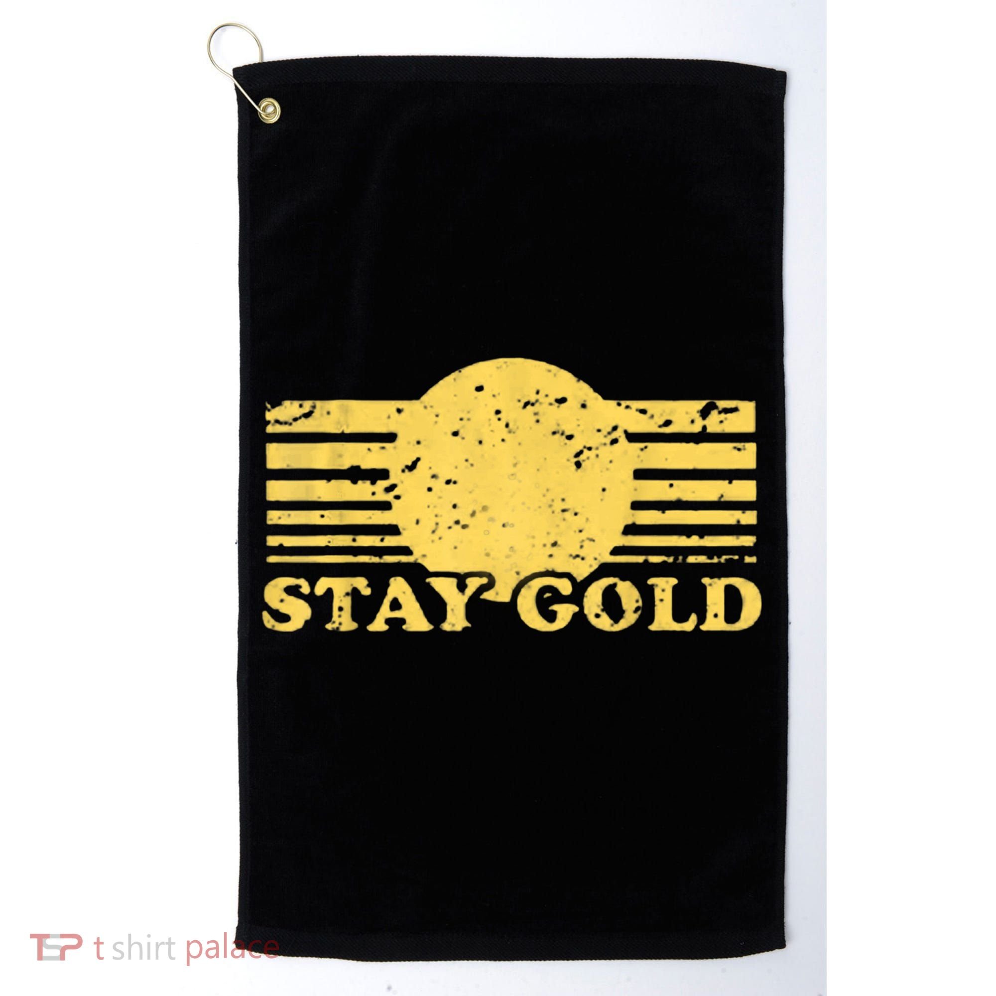 Stay Gold Funny Saying Graphic Gift Golf Towel