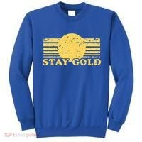 Stay Gold Funny Saying Graphic Gift Sweatshirt thumb 0