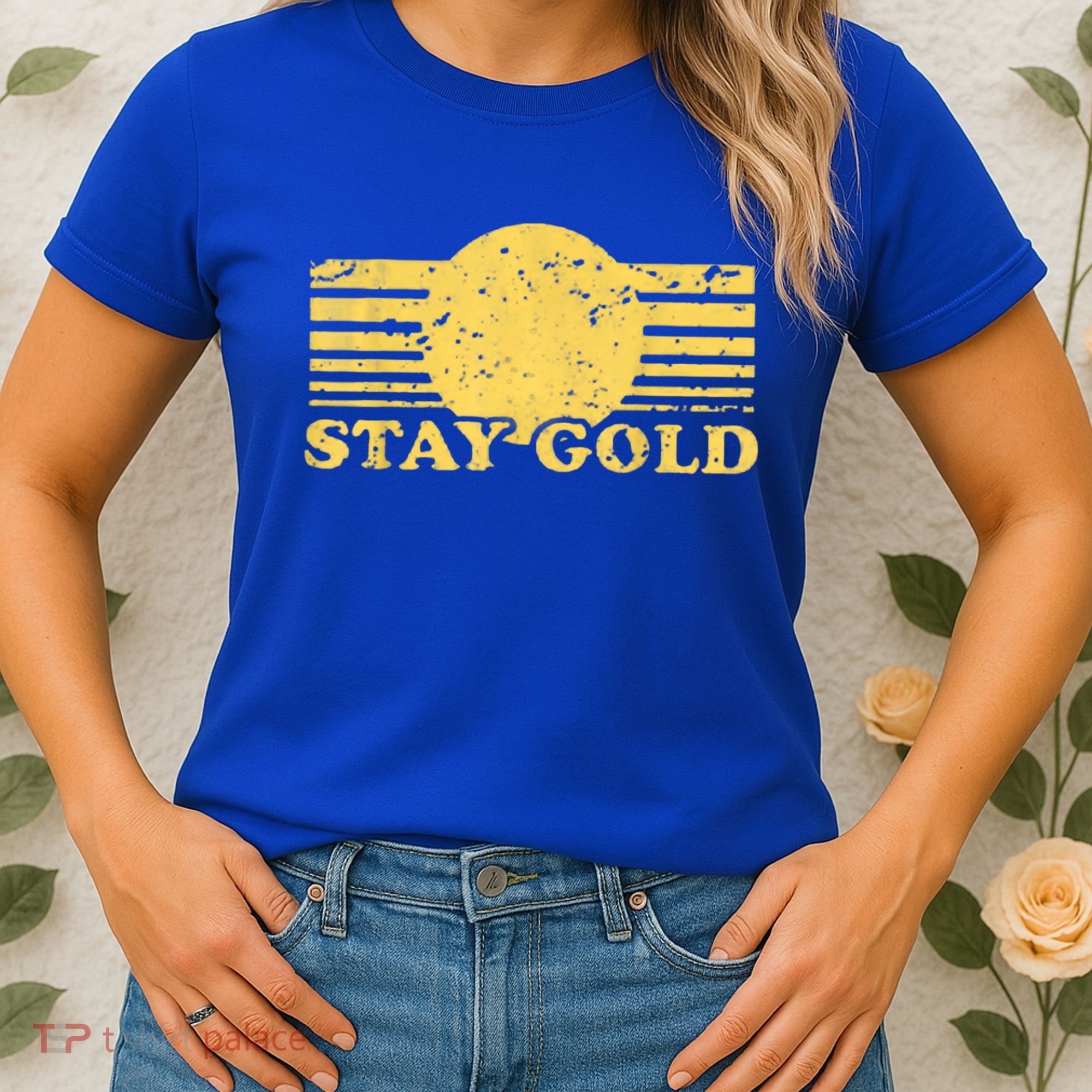 Stay Gold Funny Saying Graphic Gift Women's T-Shirt