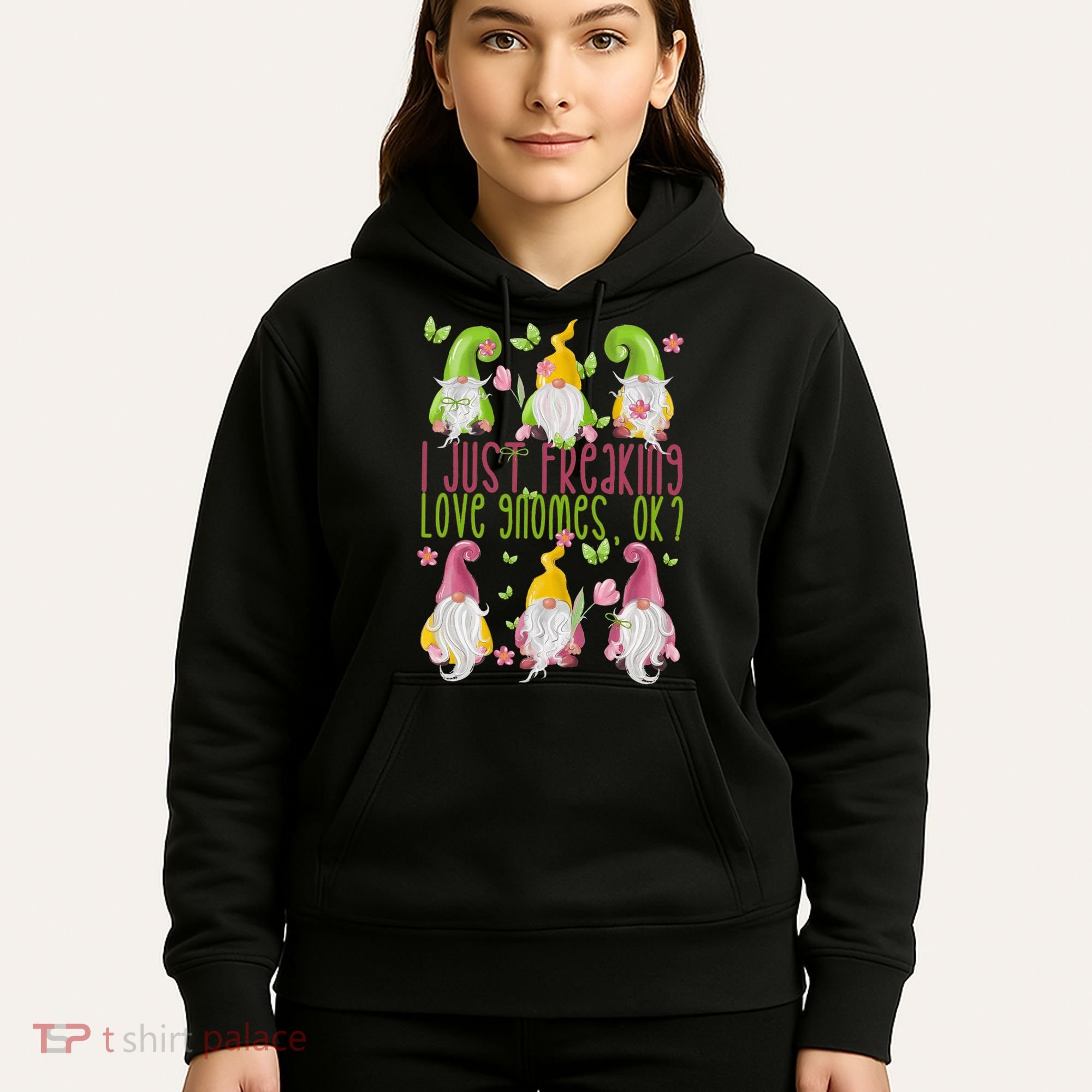 Spring Gnome For Summer I Just Freaking Love Gnomes Hoodie