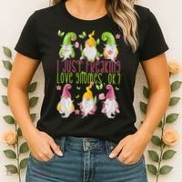 Spring Gnome For Summer I Just Freaking Love Gnomes Women's T-Shirt thumb 2