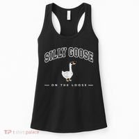 Silly Goose Goose On The Loose Funny Silly Goose University Women's Tank Top thumb 0