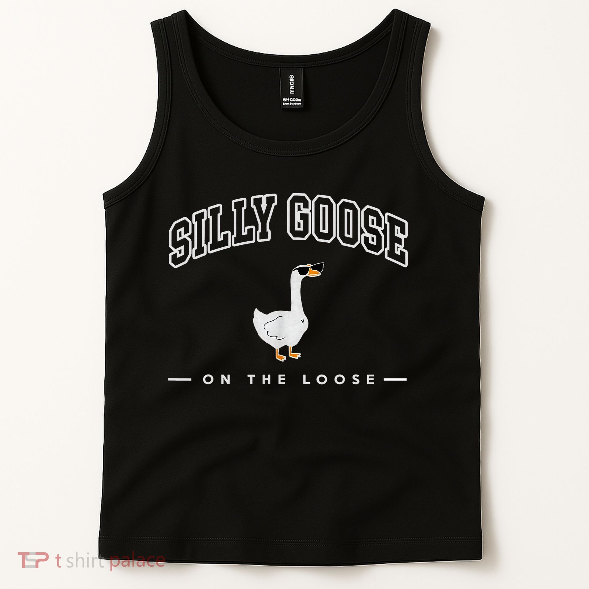 Silly Goose Goose On The Loose Funny Silly Goose University Tank Top