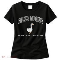 Silly Goose Goose On The Loose Funny Silly Goose University Women's T-Shirt thumb 0