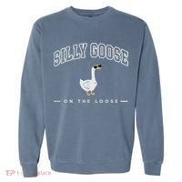 Silly Goose Goose On The Loose Funny Silly Goose University Garment-Dyed Sweatshirt thumb 0