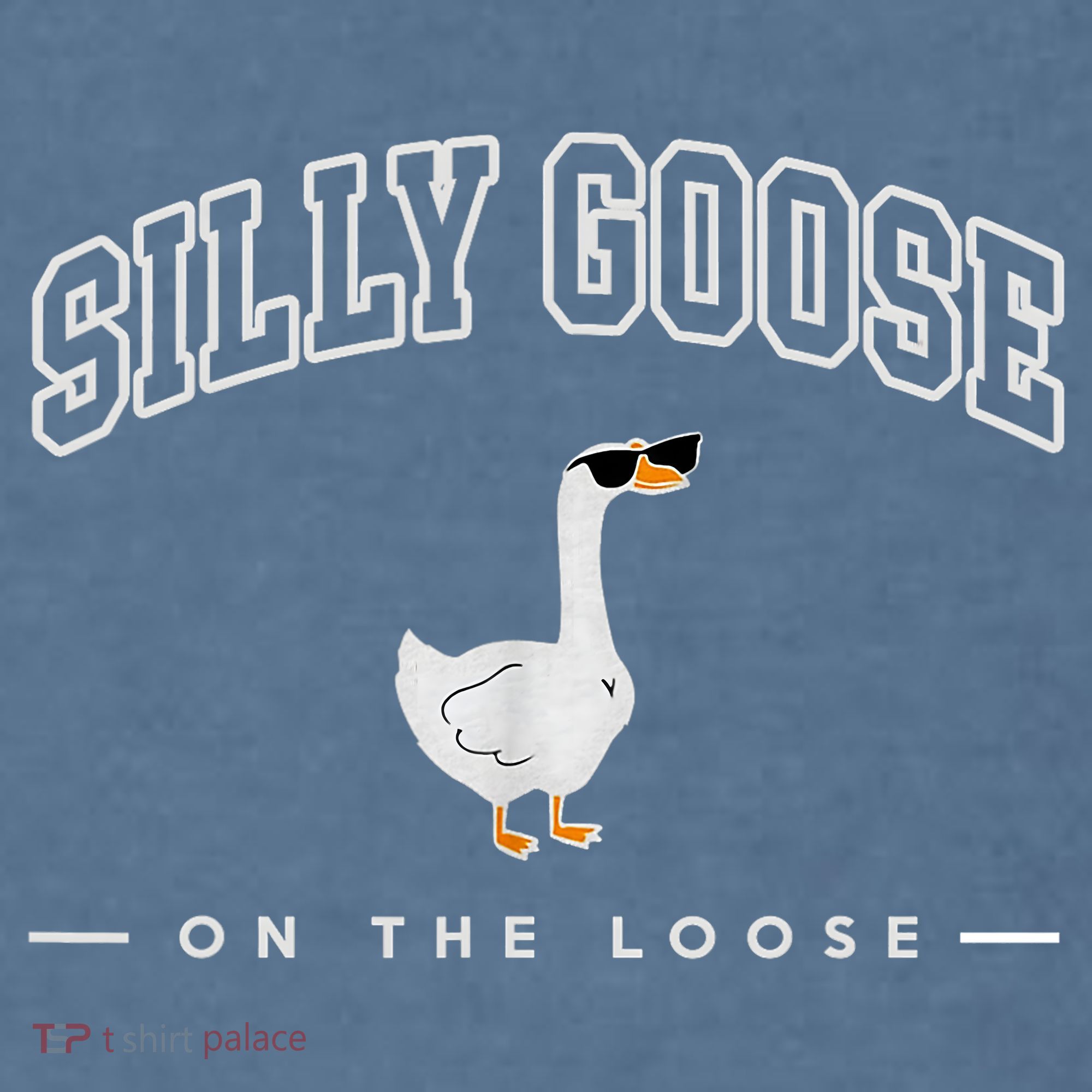 Silly Goose Goose On The Loose Funny Silly Goose University Garment-Dyed Sweatshirt