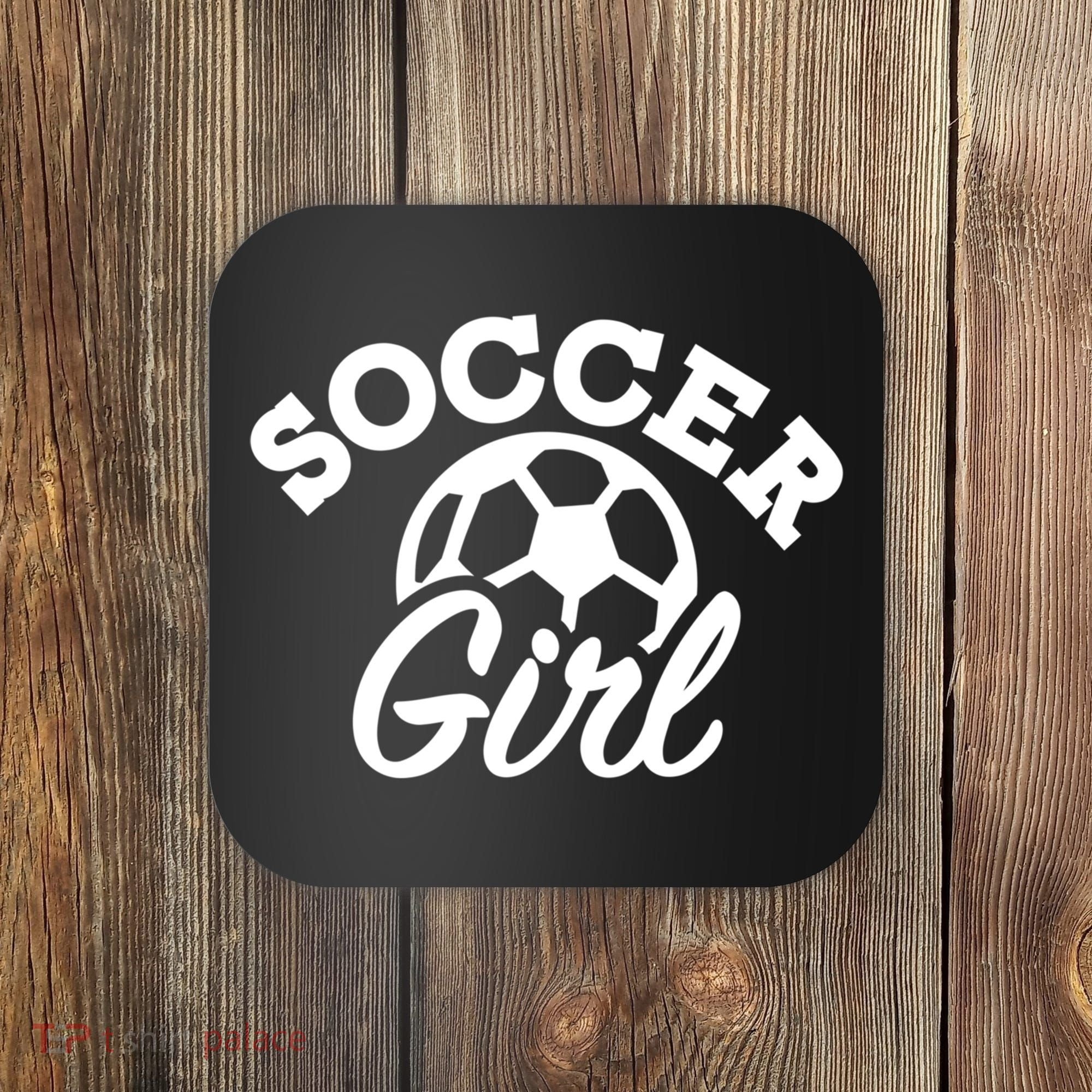 Soccer Girl Gift Coaster