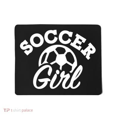Soccer Girl Gift Mousepad