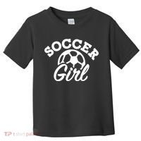 Soccer Girl Gift Toddler T-Shirt thumb 0