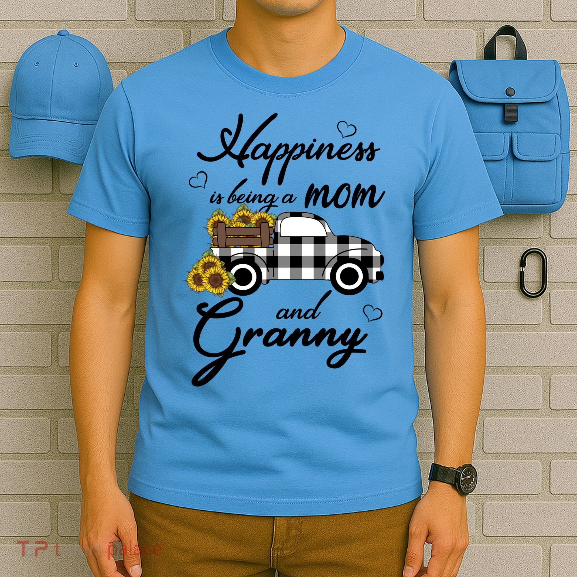 Sunflower Grandma Gift Happiness Is Being A Mom And Granny Gift T-Shirt