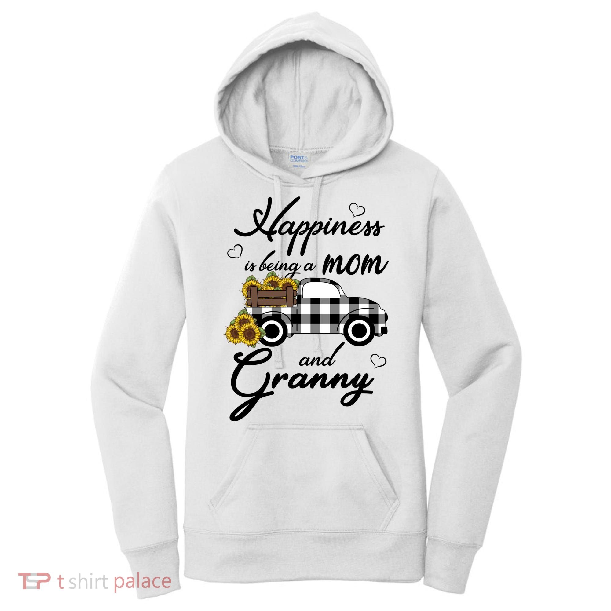 Sunflower Grandma Gift Happiness Is Being A Mom And Granny Gift Women's Hoodie