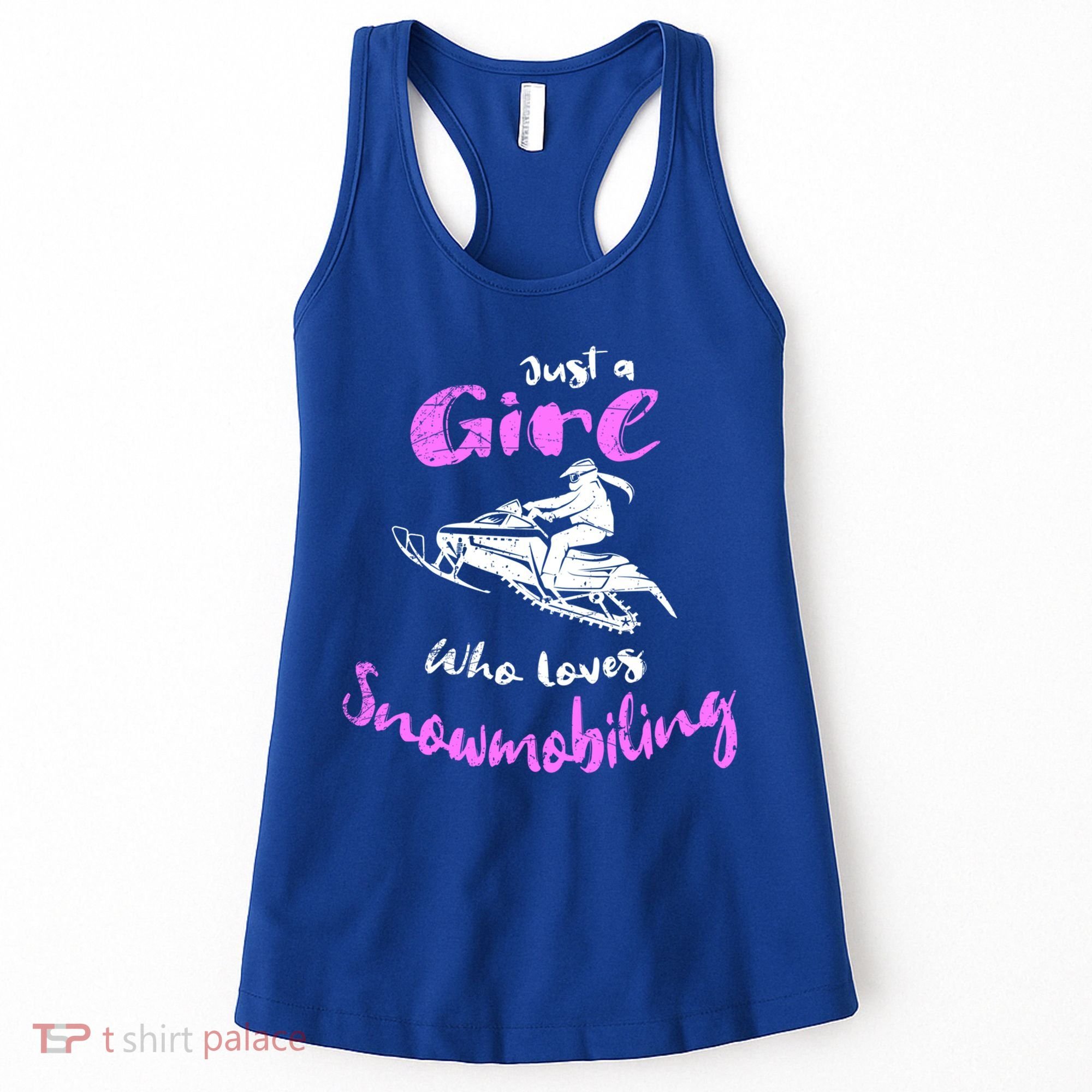 Snowmobile Girl Gift I Just A Girl Who Loves Snowmobiling Great Gift Women's Tank Top