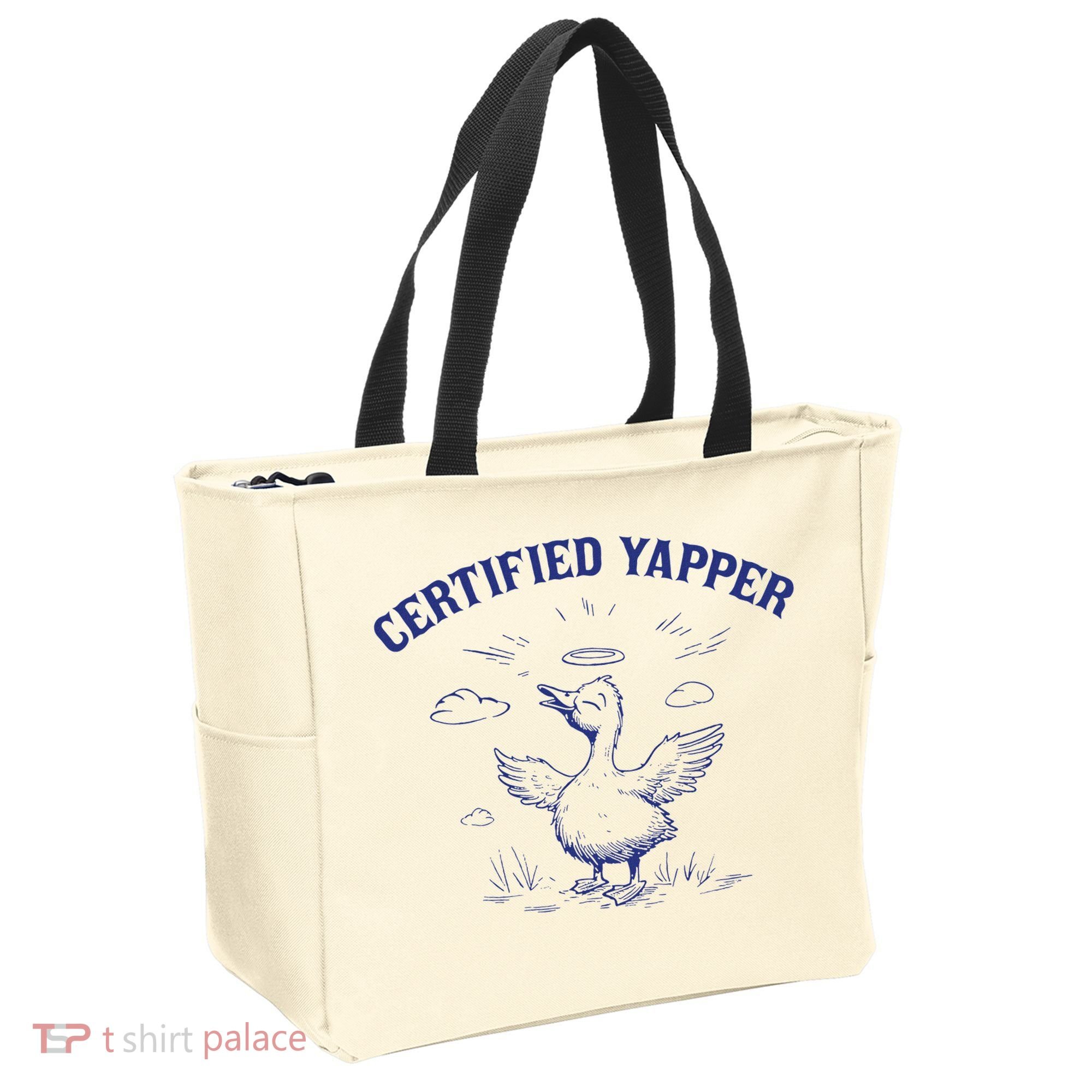 Silly Goose Goose Certified Yapper Tote Bag