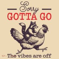 Sorry Gotta Go The Vibes Are Off Tote Bag thumb 4