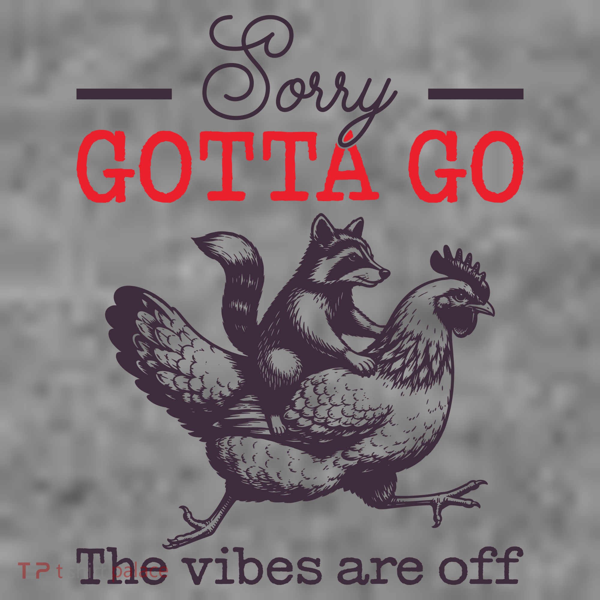 Sorry Gotta Go The Vibes Are Off Toddler Hoodie