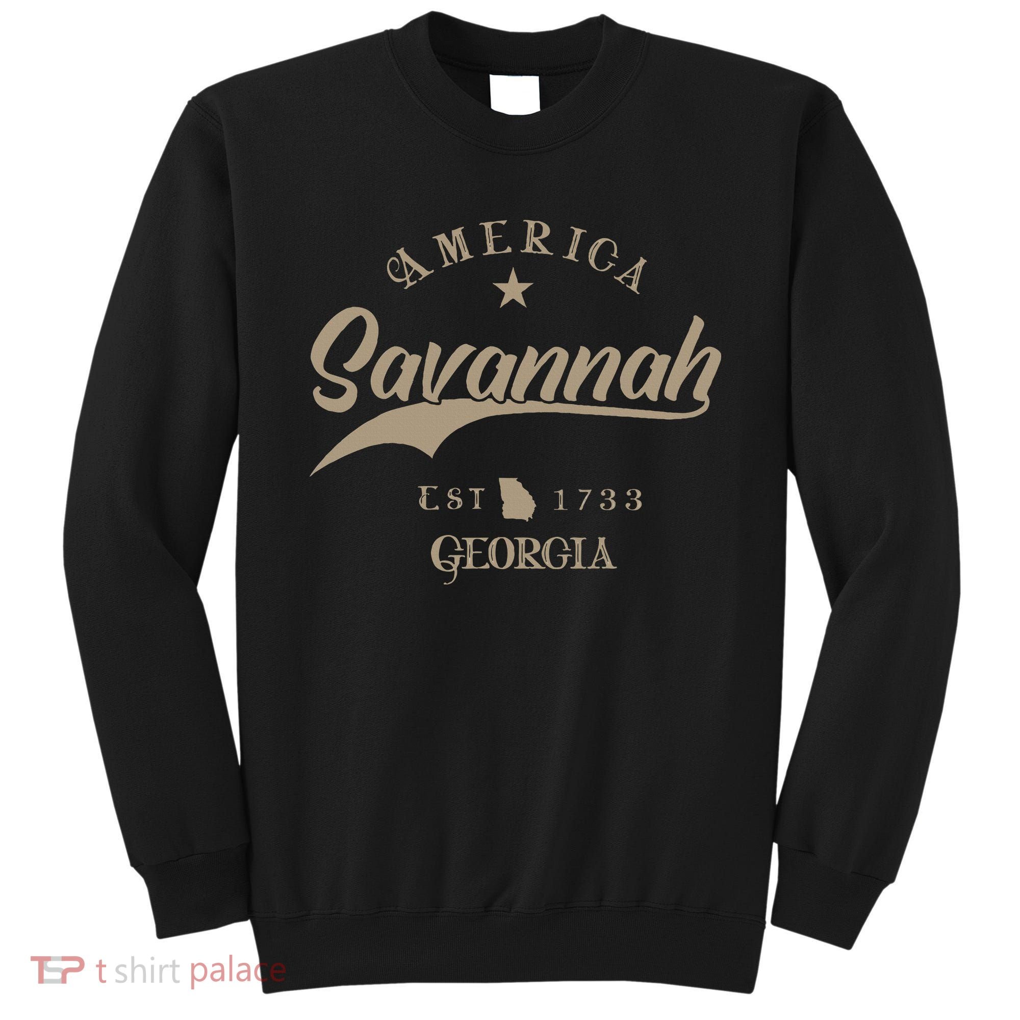 Savannah Ga Georgia Sweatshirt