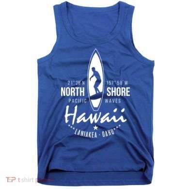 Surfer Gift Hawaii North Shore Laniakea Beach Oahu Tank Top