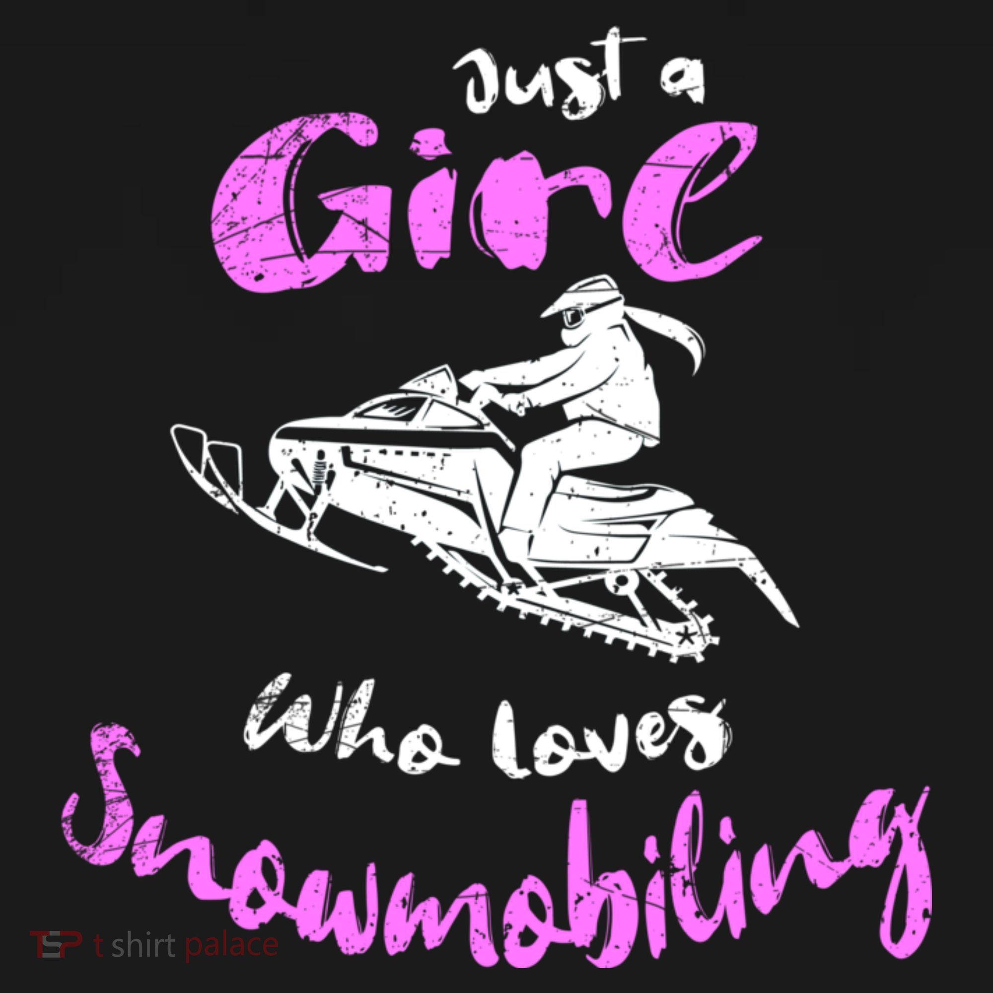 Snowmobile Girl Hoodie I Just A Girl Who Loves Snowmobiling Women's Hoodie