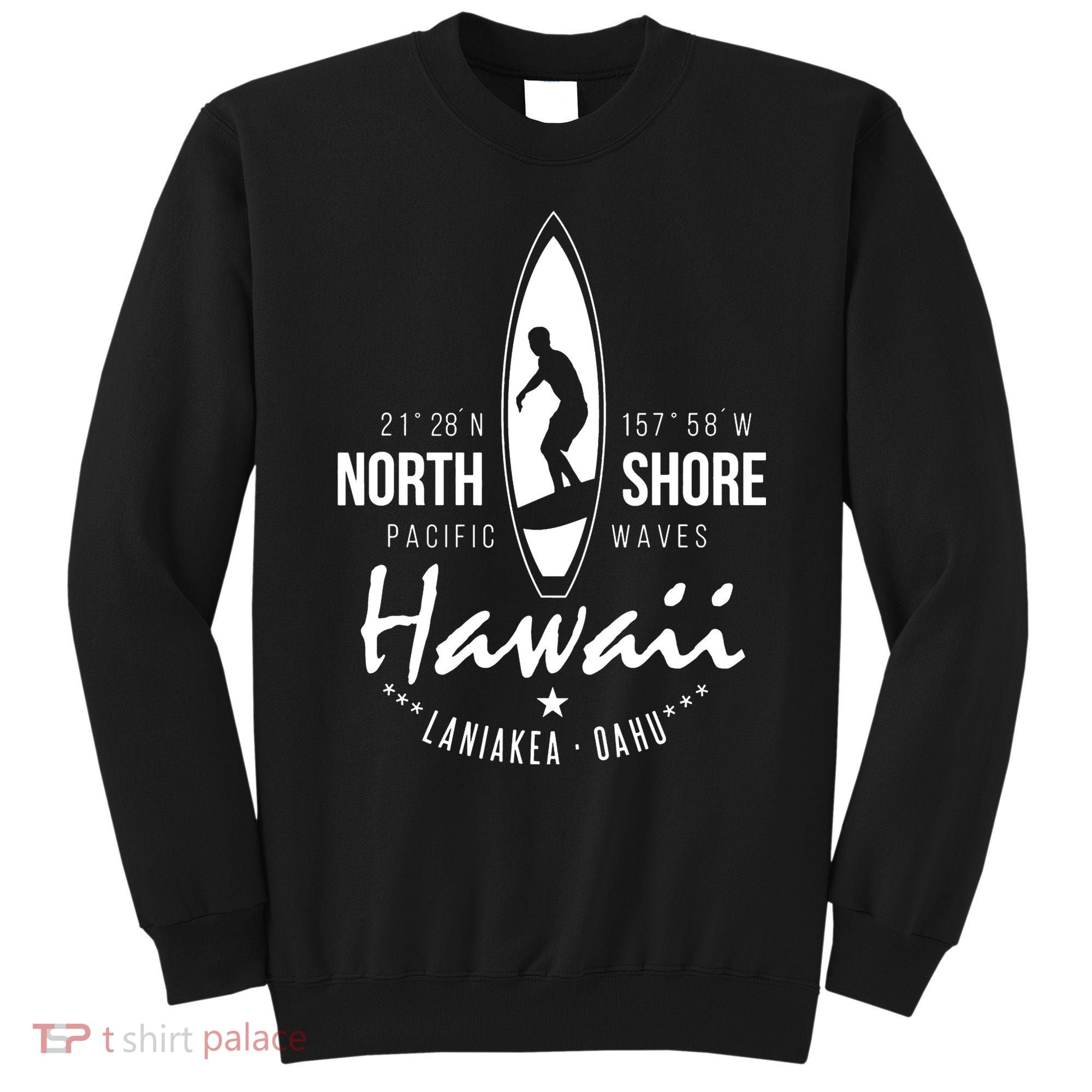 Surfer Gift Hawaii North Shore Laniakea Beach Oahu Sweatshirt