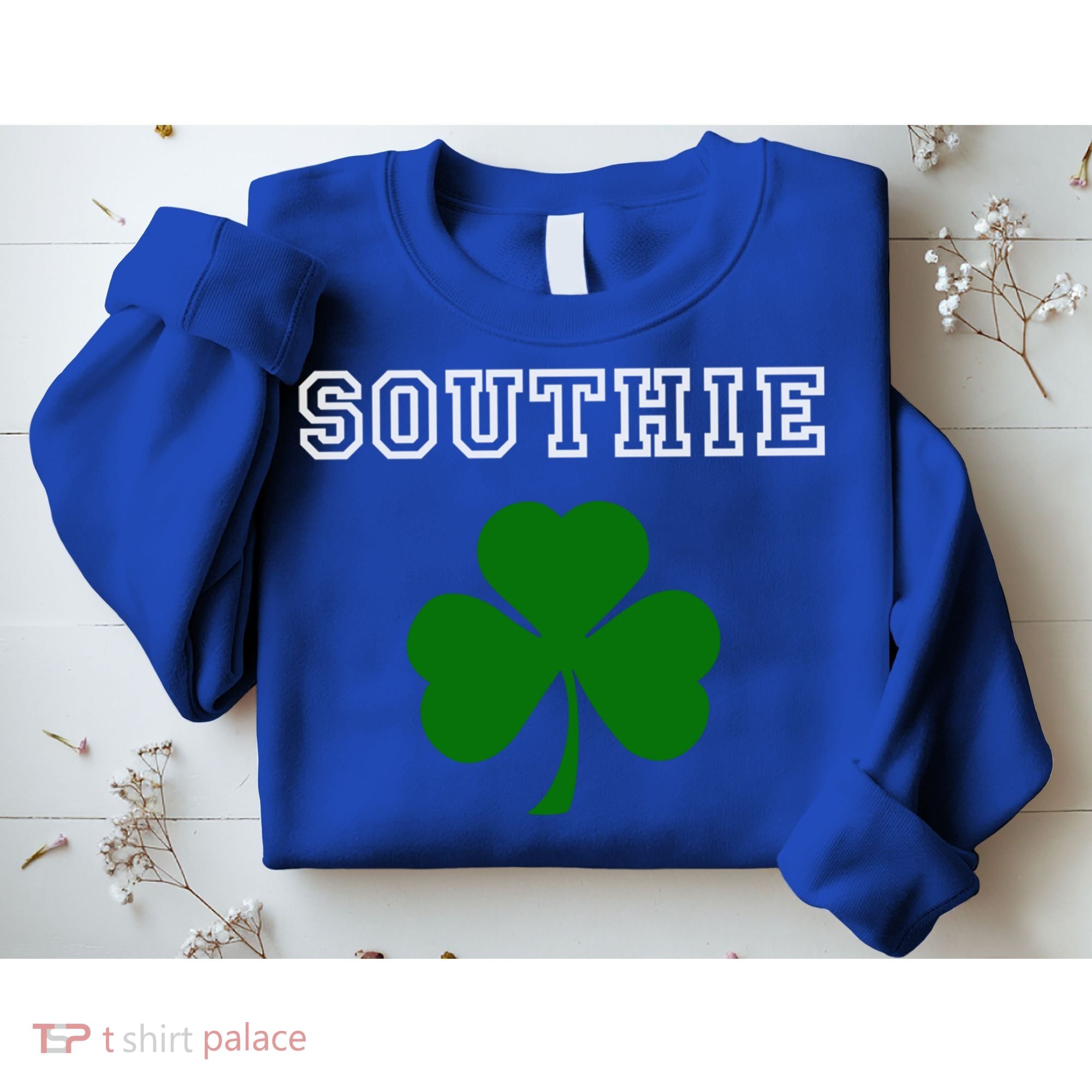 Southie Gift Irish Shamrock Classic Gift Sweatshirt