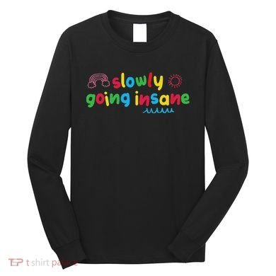 Slowly Going Insane Kidcore Clowncore Aesthetic Long Sleeve Shirt