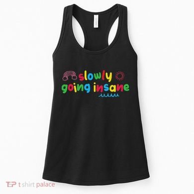 Slowly Going Insane Kidcore Clowncore Aesthetic Women's Tank Top