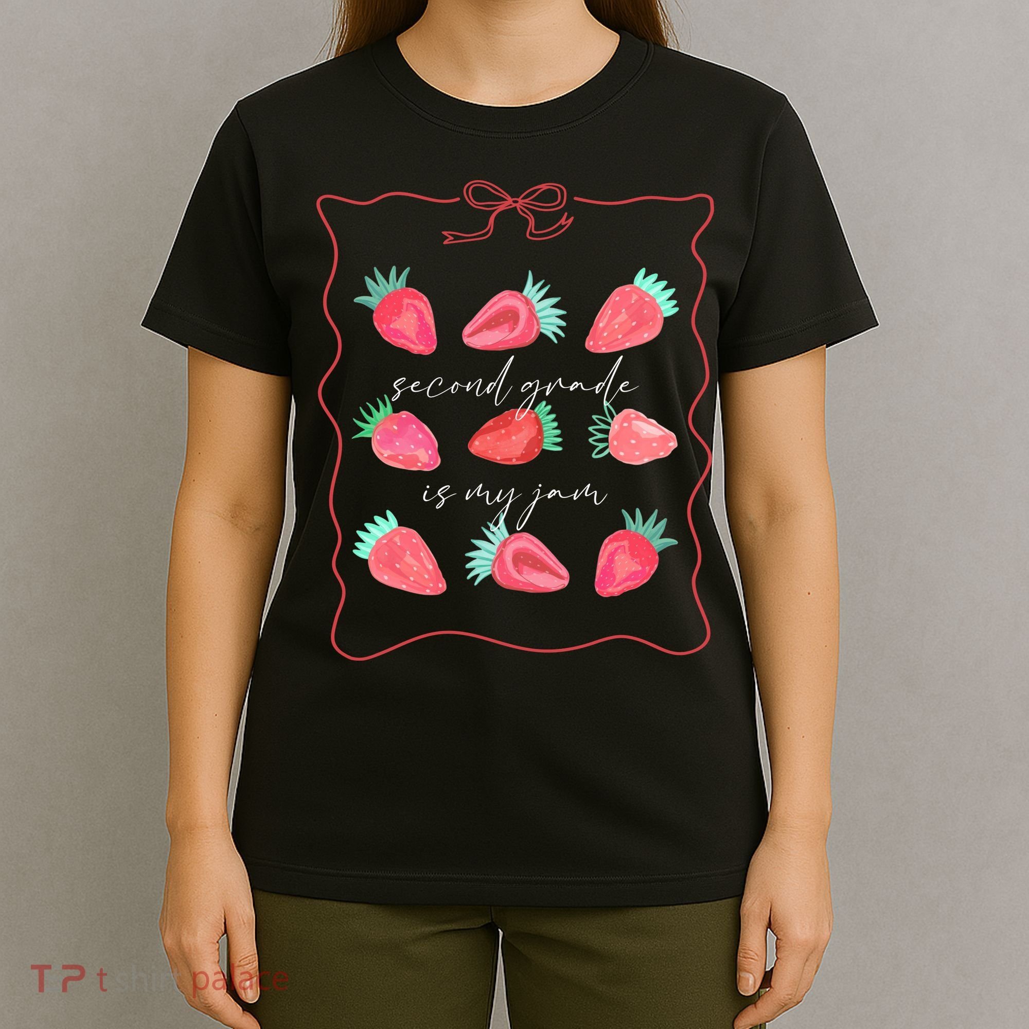 Second Grade Is My Jam Strawberry 2nd Grade Teacher T-Shirt
