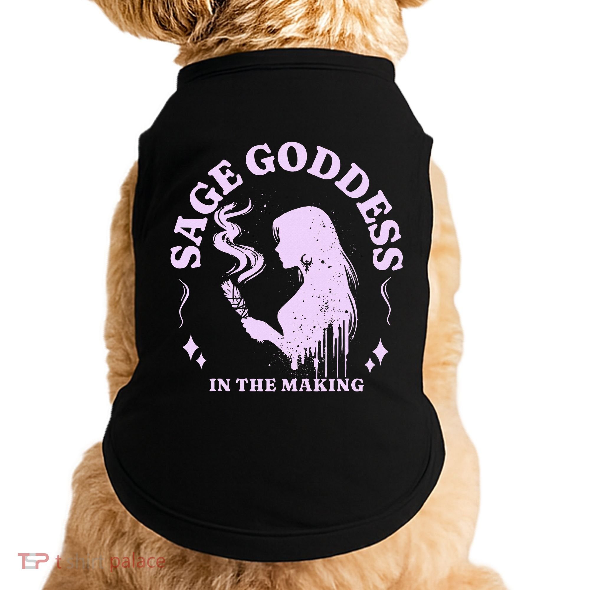 Sage Goddess In The Making Spiritual Energy Holistic Vibes Doggie Tank