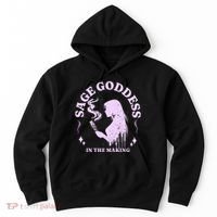 Sage Goddess In The Making Spiritual Energy Holistic Vibes Hoodie thumb 0