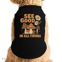 See Good in All Things Doggie Tank thumb 0