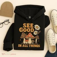 See Good in All Things Hoodie thumb 4