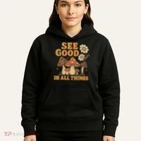 See Good in All Things Hoodie thumb 5