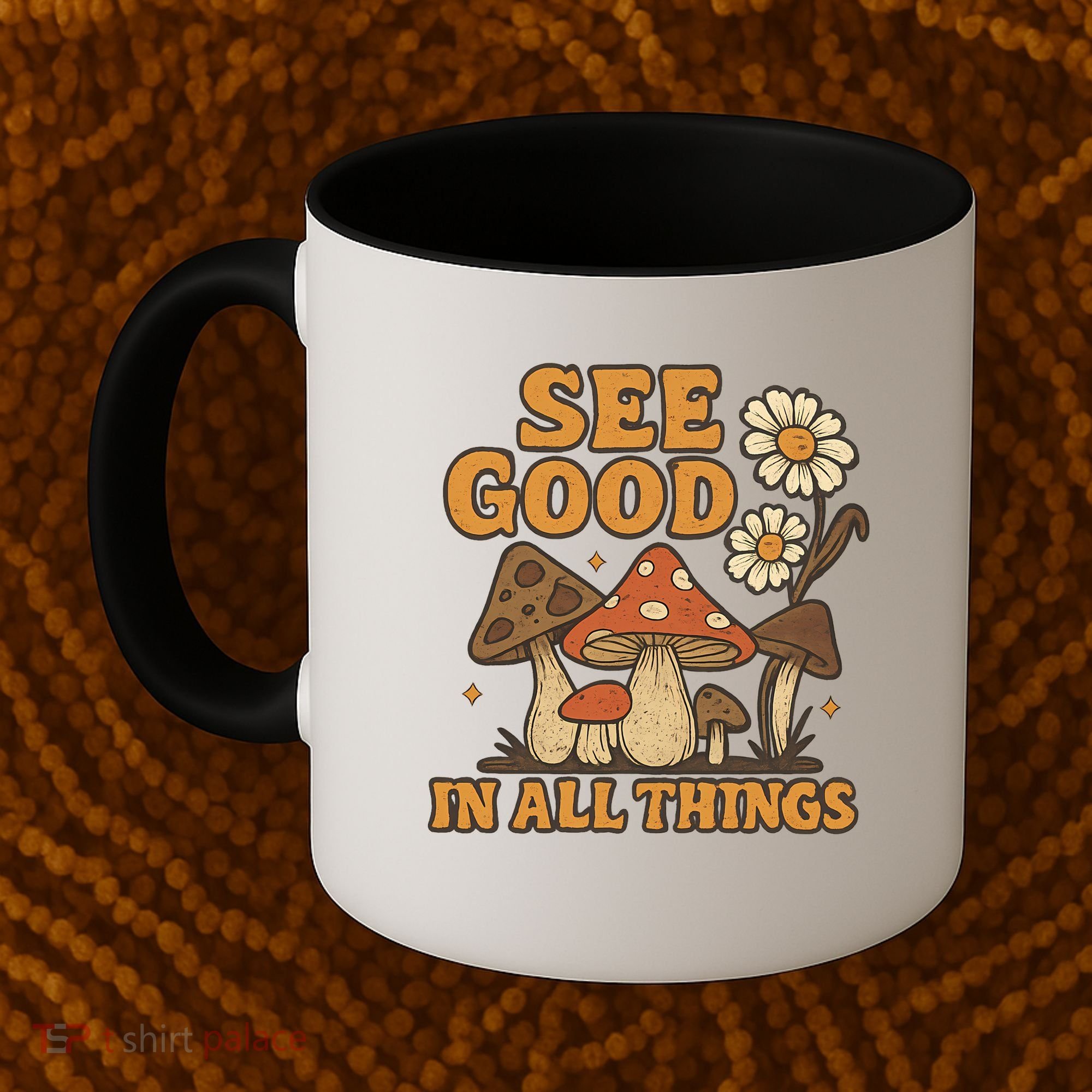 See Good in All Things Coffee Mug