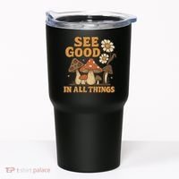 See Good in All Things Tumbler thumb 0