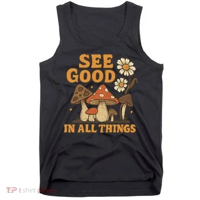 See Good in All Things Tank Top