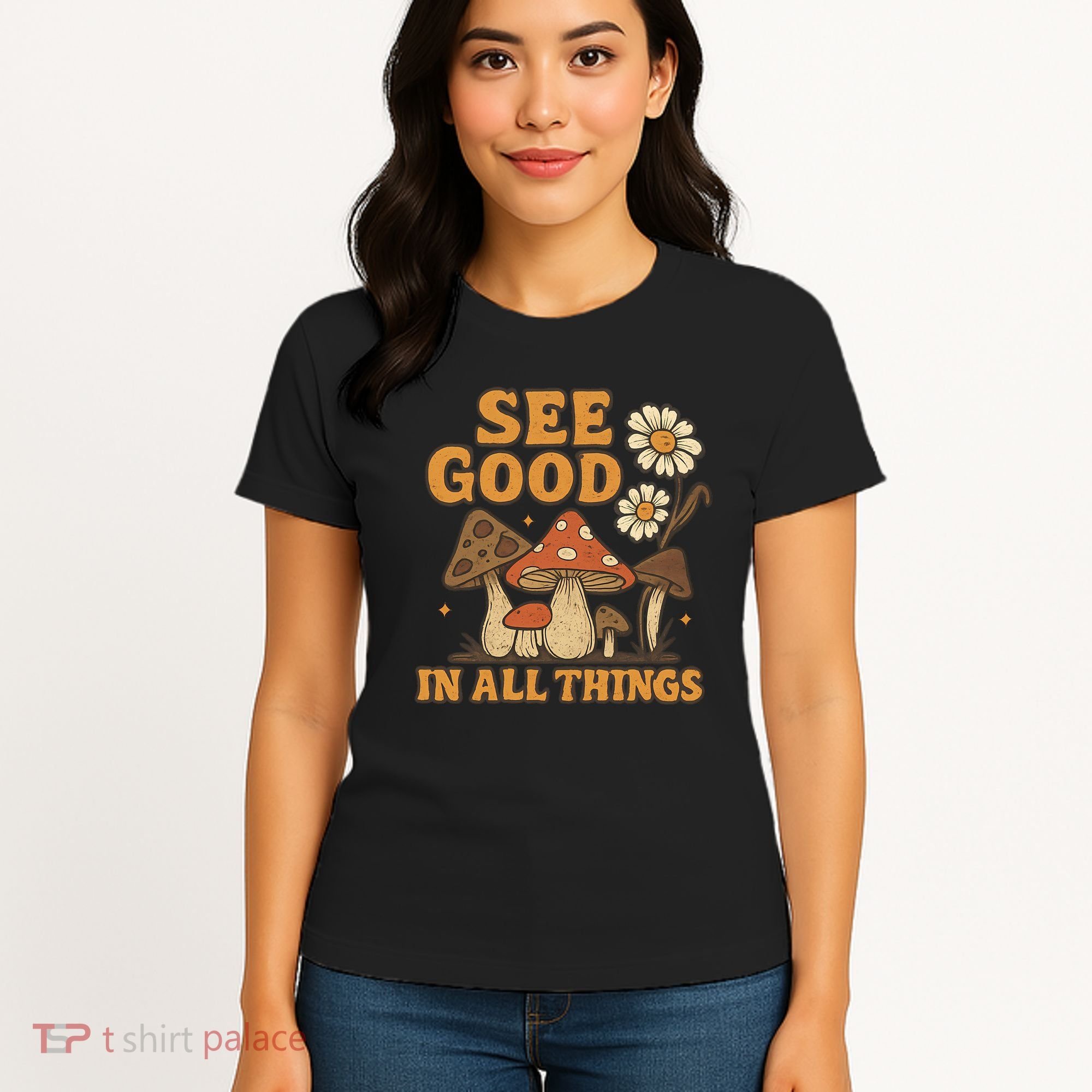 See Good in All Things Women's T-Shirt