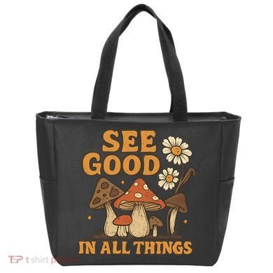 See Good in All Things Bag