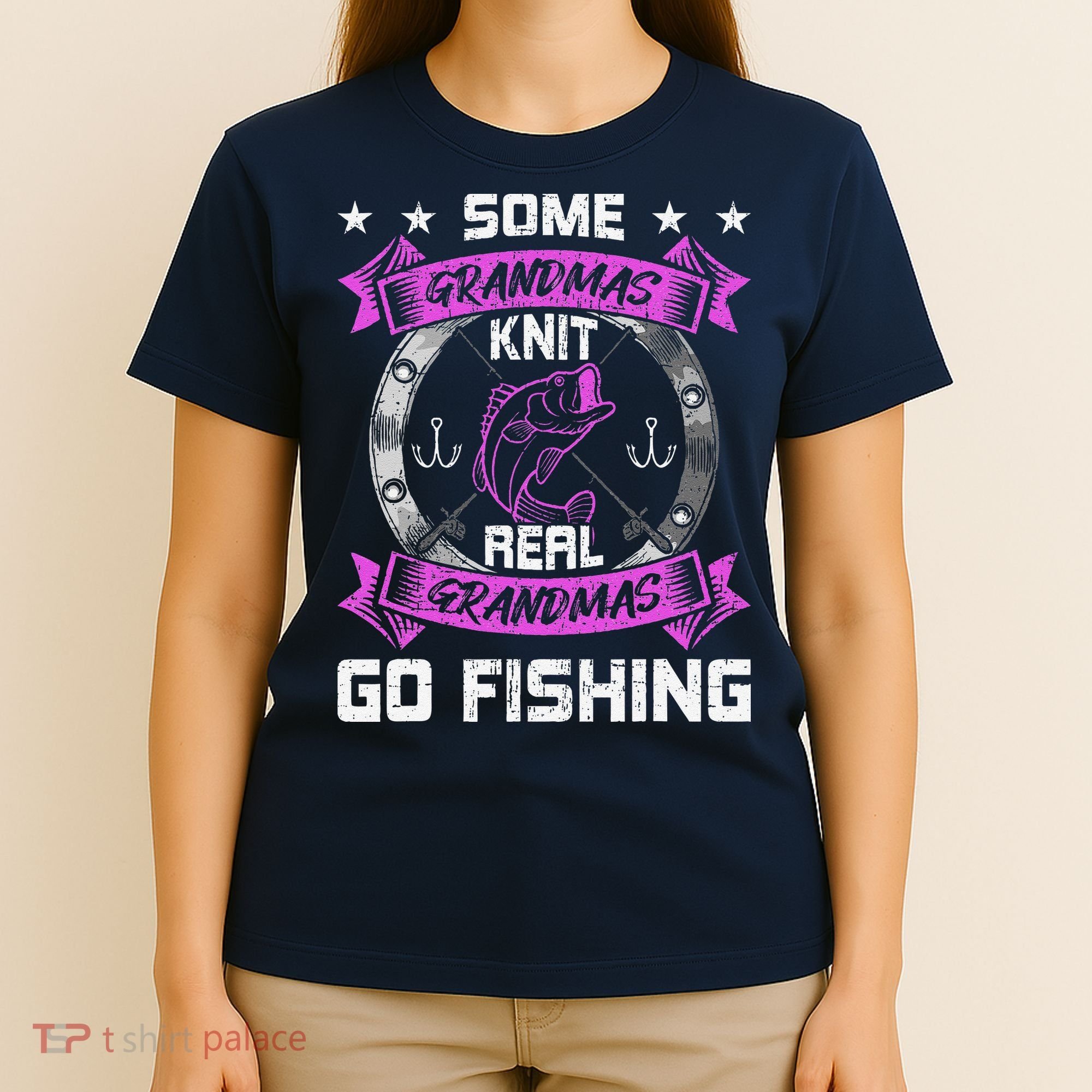 Some Grandmas Knit Real Grandmas Go Fishing Grandma T-Shirt