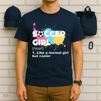 Soccer Girl Like A Normal Girl But Cooler T-Shirt thumb 6
