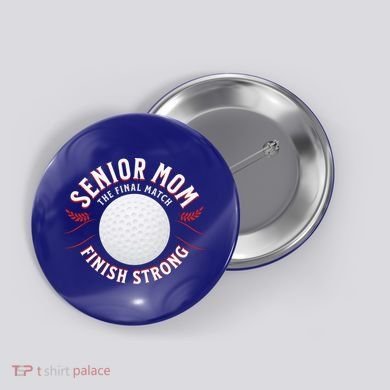 Senior Golf Mom Great Gift Button