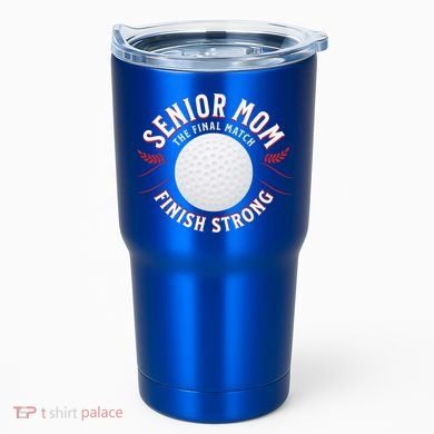 Senior Golf Mom Great Gift Tumbler