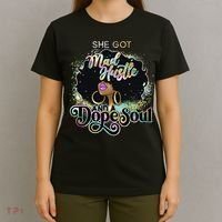 She Got Mad Hustle And Dope Soul Black Girl Melanin T-Shirt thumb 4